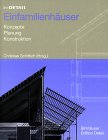 Im Detail: Einfamilienhuser. Konzepte, Planung, Konstruktion.