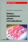 Elektro- Installationen planen und kalkulieren.