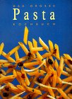 Das grosse Pasta- Kochbuch.